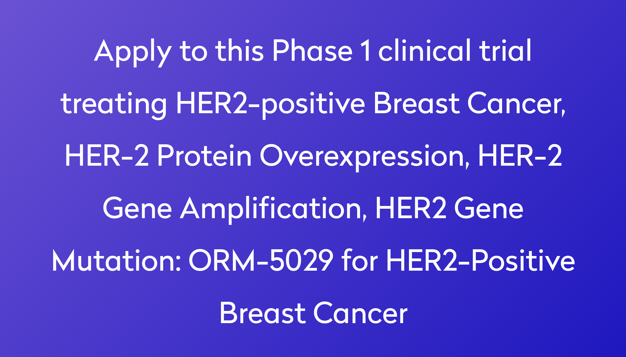 What Is Considered Early Stage Her2 Positive Breast Cancer